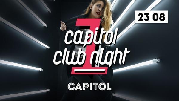 Capitol Club Night 1