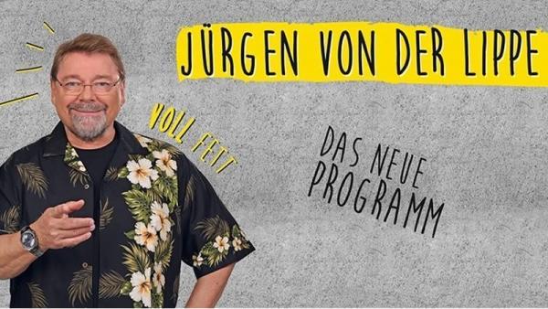 J&uuml;rgen von der Lippe: Voll Fett